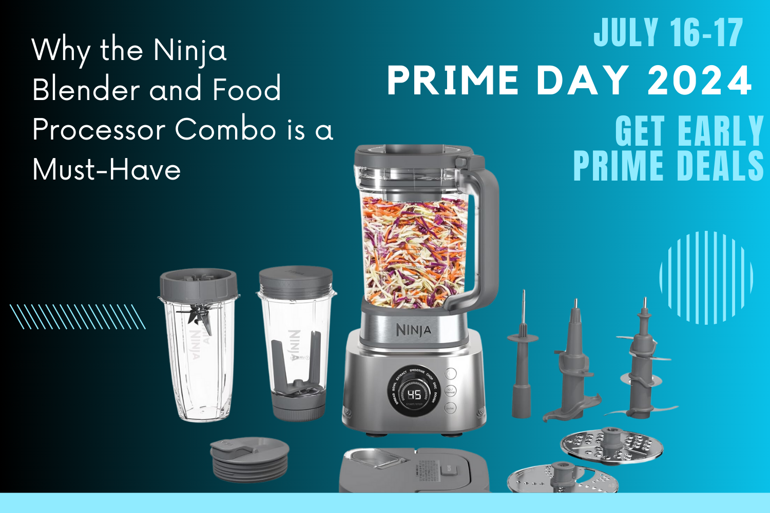 A Prime Day Must-Have: the Ninja Blender